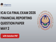 public/image/01-18:33-ICAI CA Final Exam 2026 Financial Reporting Question Paper May 2.png